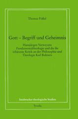 Fel, Thomas: Gott. Begriff und Geheimnis