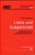 Schallenberg, Peter: Liebe und Subjektivität