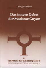 Produktbild: Das innere Gebet der Madame Guyon