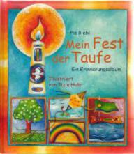 Biehl, Pia: Mein Fest der Taufe
