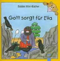 Produktbild: Gott sorgt fr Elia