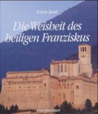 Produktbild: Die Weisheit des heiligen Franziskus