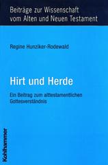 Hunziker-Rodewald, Regine: Hirt und Herde