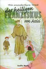 Produktbild: Die wunderbare Welt des Franziskus von Assisi