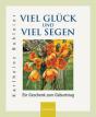 Buhleier, Karlheinz: Viel Glück und viel Segen