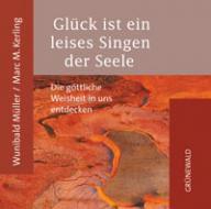 Produktbild: Gl�ck ist ein leises Singen der Seele - CD