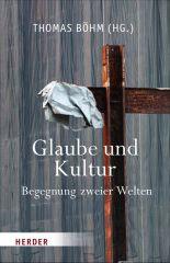 Glaube und Kultur