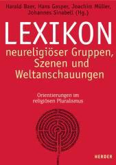 Produktbild: Lexikon neureligiser Gruppen, Szenen und Weltanschauungen