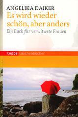 Produktbild: Es wird wieder sch�n, aber anders