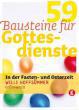 Hoffsümmer, Willi: 59 Bausteine für Gottesdienste in der Fasten- und Osterzeit