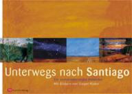 Produktbild: Unterwegs nach Santiago