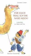 Produktbild: F�r euch trag ich die Nase hoch!