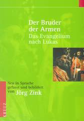 Zink, Jrg: Der Bruder der Armen