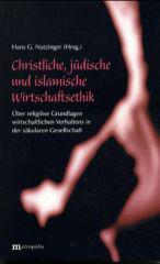 Christliche, jdische und islamische Wirtschaftsethik