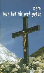 Produktbild: Herr, man hat mir weh getan