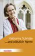 Schridde, Katharina: ...und plötzlich Nonne