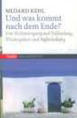 Produktbild: Und was kommt nach dem Ende?
