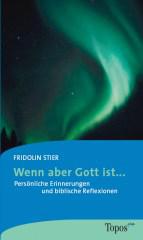 Produktbild: Wenn aber Gott ist ...