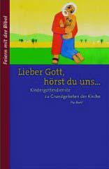 Produktbild: Lieber Gott, h�rst du uns ...