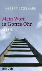 Produktbild: Mein Wort in Gottes Ohr