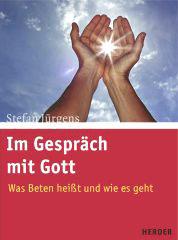 Jrgens, Stefan: Im Gesprch mit Gott