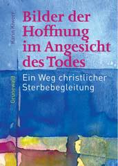 Produktbild: Bilder der Hoffnung im Angesicht des Todes