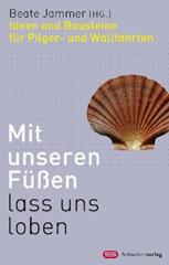 Produktbild: Mit unseren F��en lasst uns loben