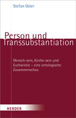 Oster, Stefan: Person und Transsubstantiation