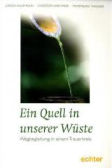 Produktbild: Ein Quell in unserer W�ste
