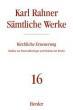 Rahner, Karl: Smtliche Werke - Band 16