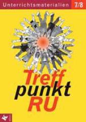 Produktbild: Treffpunkt RU Unterrichtsmaterialien - 7./8. Schuljahr
