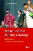 Produktbild: Mose und die Mtter Courage