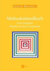 Produktbild: Akzente Religion 3 - Methodenhandbuch