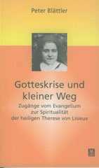 Produktbild: Gotteskrise und kleiner Weg