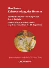 Koenen, Aloys: Kehrtwendung des Herzens