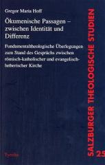 Hoff, Gregor Maria: kumenische Passagen - zwischen Identitt und Differenz