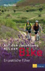 Produktbild: Auf dem Jakobsweg mit dem Bike
