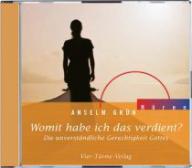 Grn, Anselm: Womit habe ich das verdient? - CD