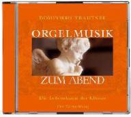 Produktbild: Orgelmusik zum Abend