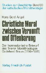 Produktbild: Christliche Moral zwischen Vernunft und Offenbarung
