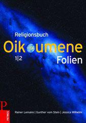 Produktbild: Religionsbuch Oikoumene - Neuausgabe: 1./2. Schuljahr - Overheadfolien