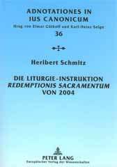 Produktbild: Die Liturgie-Instruktion Redemptionis Sacramentum von 2004