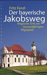Produktbild: Der bayerische Jakobsweg