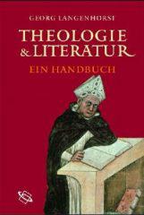 Langenhorst, Georg: Theologie und Literatur