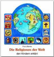 Produktbild: Die Religionen der Welt den Kindern erklrt