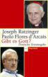 Ratzinger, Joseph / DArcais, Paolo Flores: Gibt es Gott?