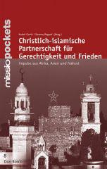 Produktbild: Christlich-islamische Partnerschaft fr Gerechtigkeit und Frieden