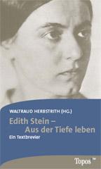 Produktbild: Edith Stein - Aus der Tiefe leben