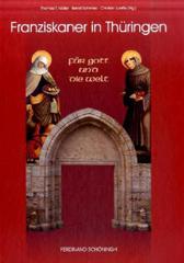 Fr Gott und die Welt - Franziskaner in Thringen