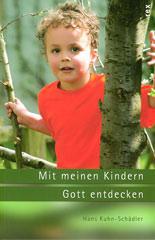 Produktbild: Mit meinen Kindern Gott entdecken